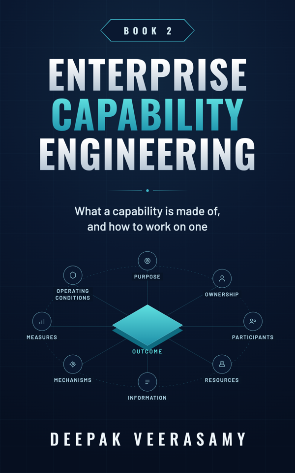 Enterprise Capability Engineering, Book Two, by Deepak Veerasamy